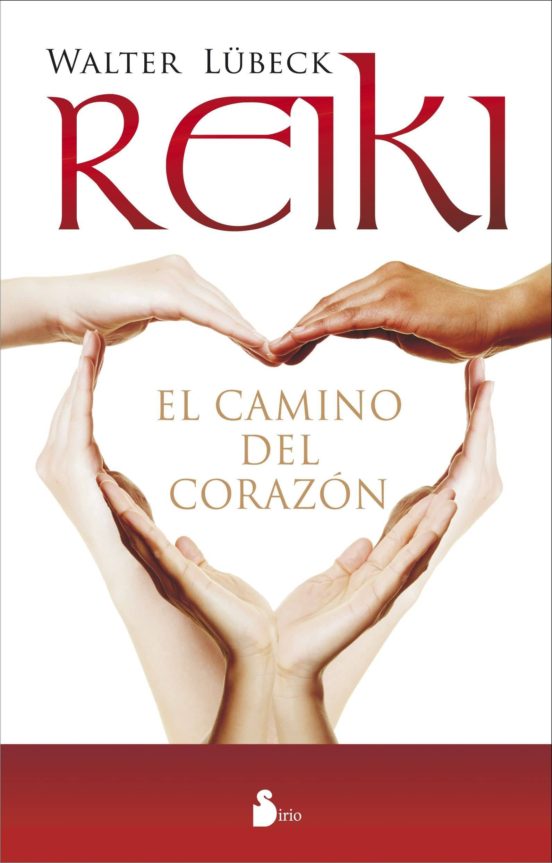 Reiki El Camino Del Corazón
