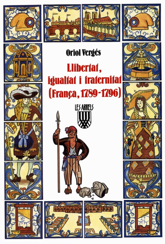 Llibertat Igualtat I Fraternitat
