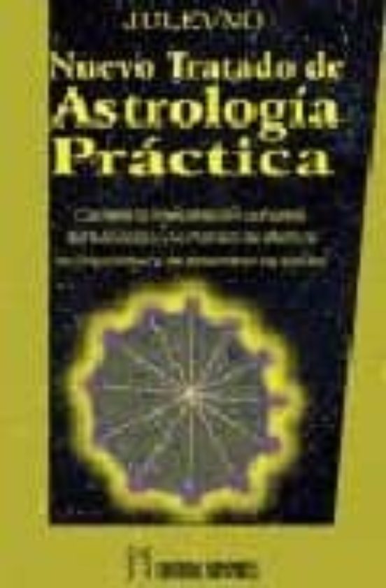 Nuevo Tratado De Astrologia Practica