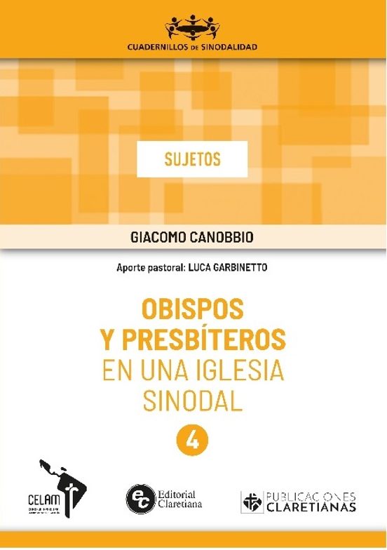 Obispos Y Presbíteros En Una Iglesia Sinodal