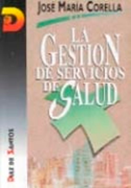 La Gestión De Servicios De Salud
