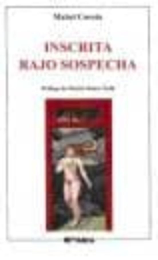 Inscrita Bajo Sospecha