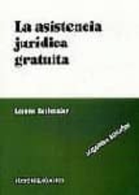 La Asistencia Juridica Gratuita