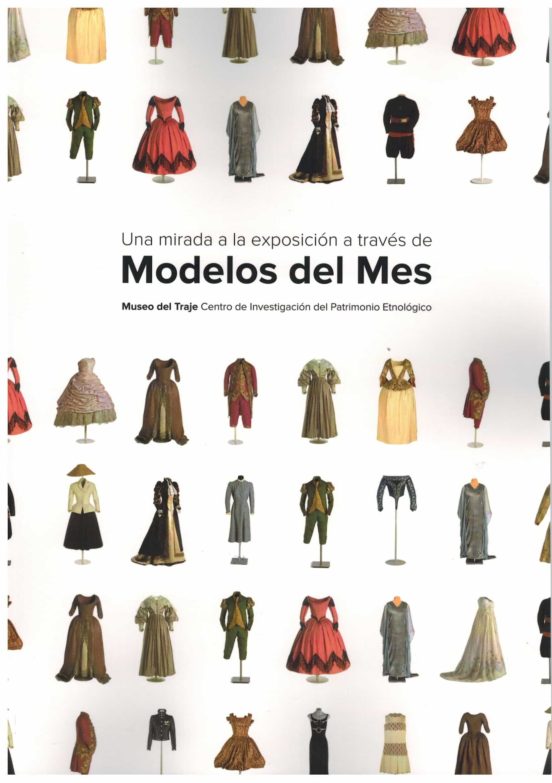 Una mirada a la exposición a través de Modelos del Mes