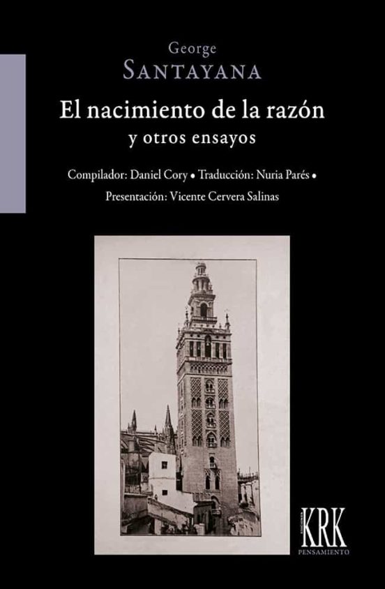 El Nacimiento De La Razón Y Otros Ensayos