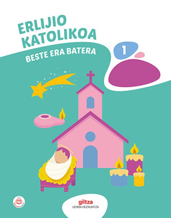Erlijio Katolikoa 1º Educacion Primaria Beste Era Batera Pais Vasco