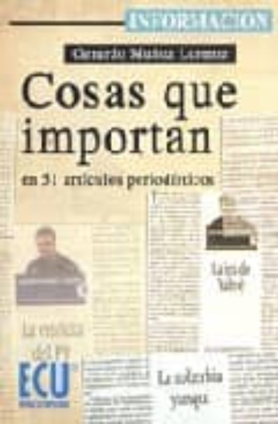 Cosas Que Importan En 51 Artículos Periodísticos