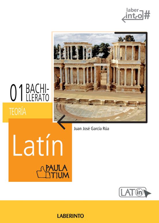 Latín 1º Bach - Editorial Paulatium Laberinto Bachillerato 1º - Laber