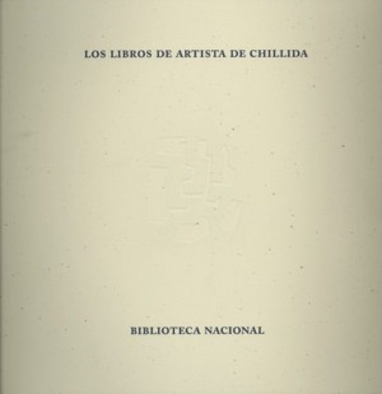 Los Libros De Artista De Chillida