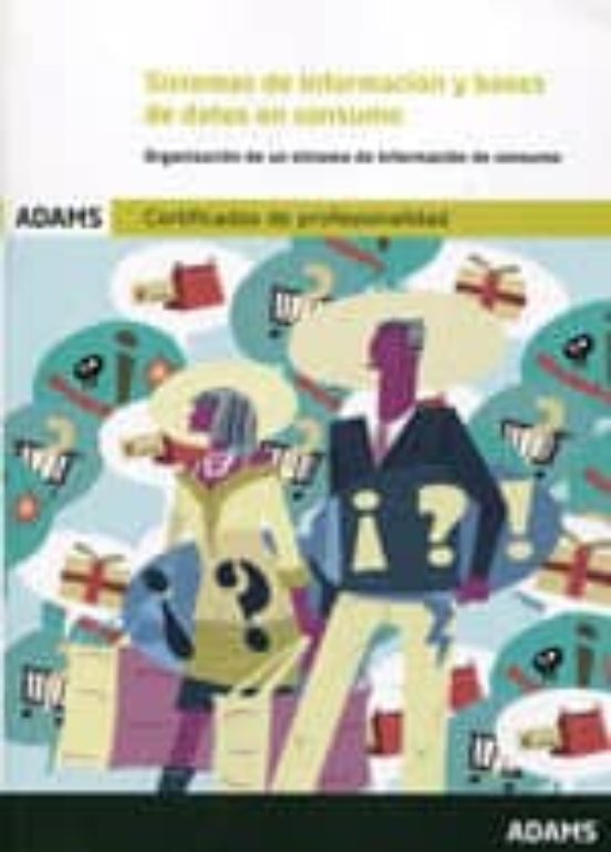 Sistemas De Información Y Bases De Datos En Consumo. Certificados De P
