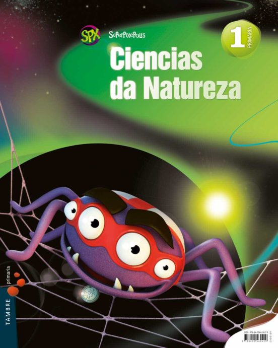 Ciencias da Natureza 1º Educacion Primaria Pauta Superpixépolis