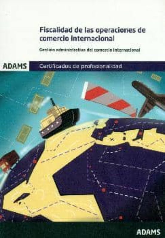 Fiscalidad De Las Operaciones De Comercio Internacional