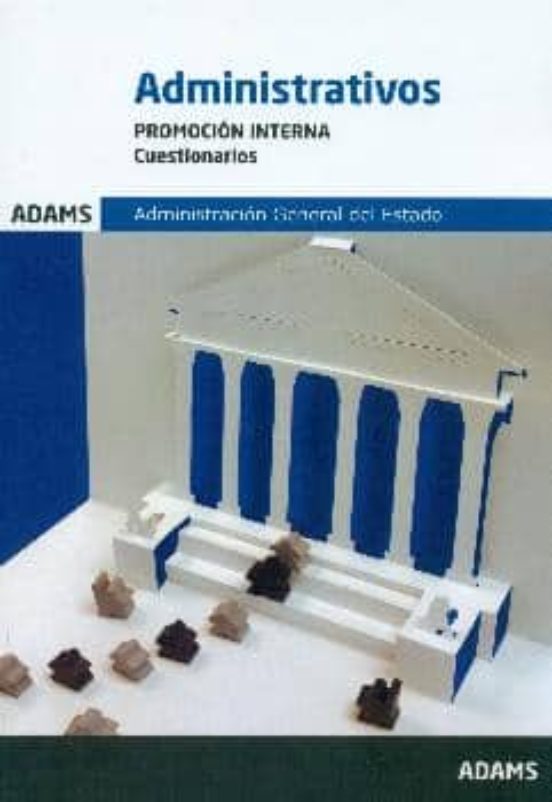 Administrativos De La Administracion Del Estado. Promocion Interna: Cu