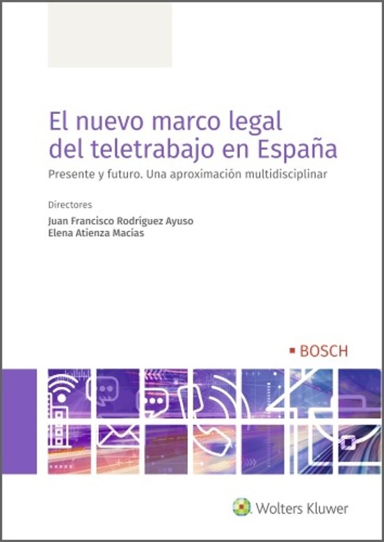 El Nuevo Marco Legal Del Teletrabajo En España