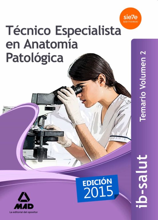 Técnico Especialista En Anatomía Patológica Del Servicio De Salud De L