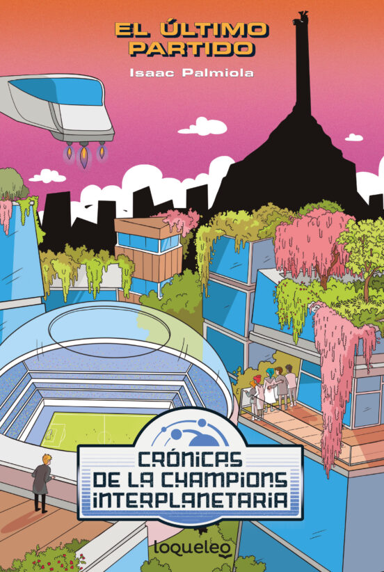 Cronicas De La Champion Interplanetaria 3