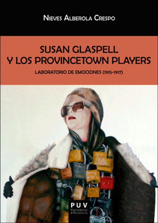 Susan Glaspell Y Los Provincetown