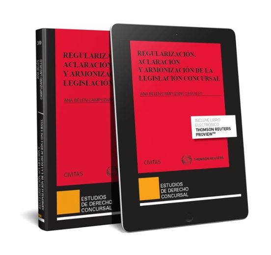 Regularización Aclaración Y Armonización De A Legislación Concursal
