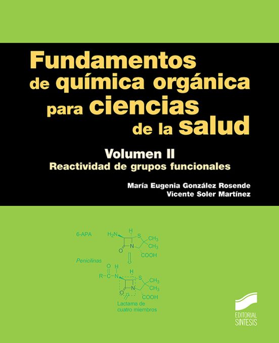 Fundamentos De Química Orgánica Para Ciencias De La Salud Vol. 2