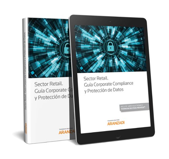 Sector Retail. Guía Corporate Compliance y Protección de Datos