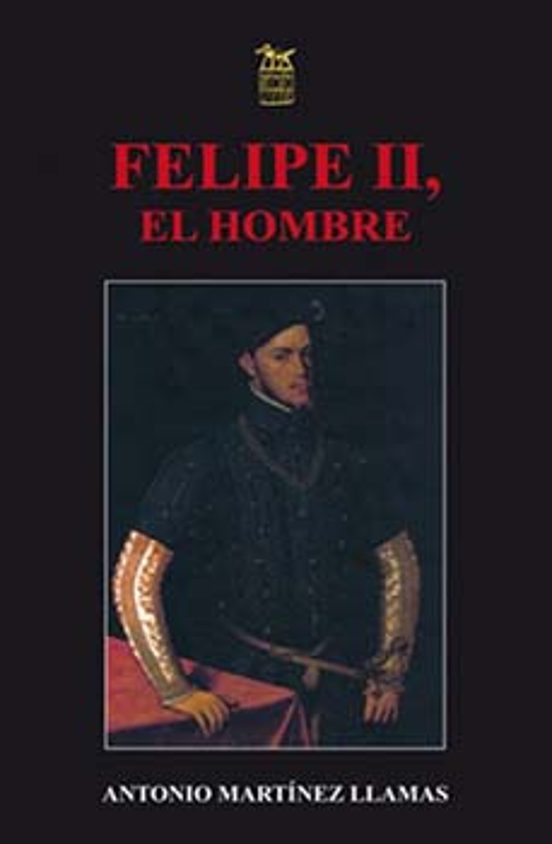Felipe Ii El Hombre