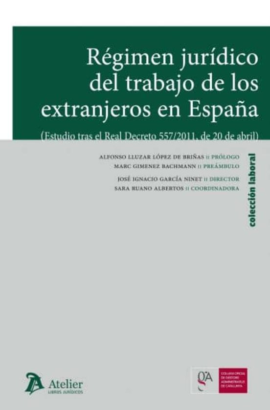 Régimen Jurídico Del Trabajo De Los Extranjeros En España