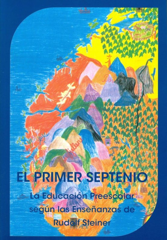 El primer septenio