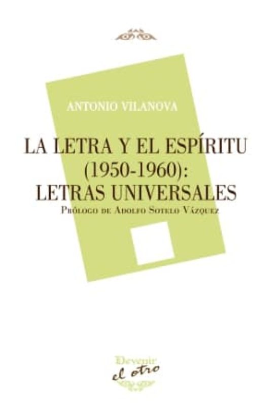 La Letra Y El Espiritu : Letras Universales