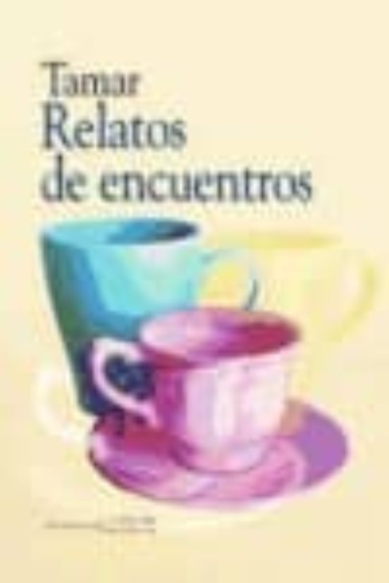 Relatos De Encuentros