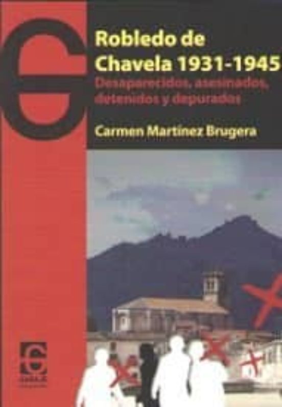 Robledo De Chavela 1931 - 1945