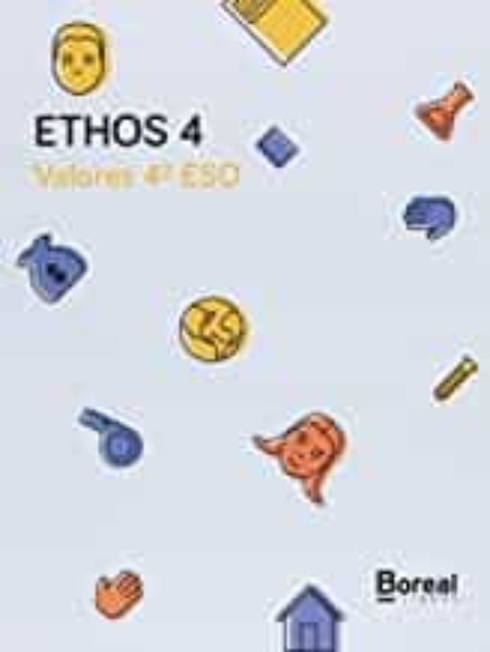 Ethos Valores Eticos 4º Eso