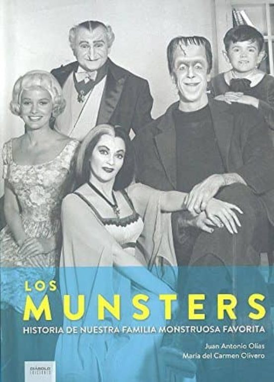 Los Munsters Historia De Nuestra Familia Monstruosa Favorita