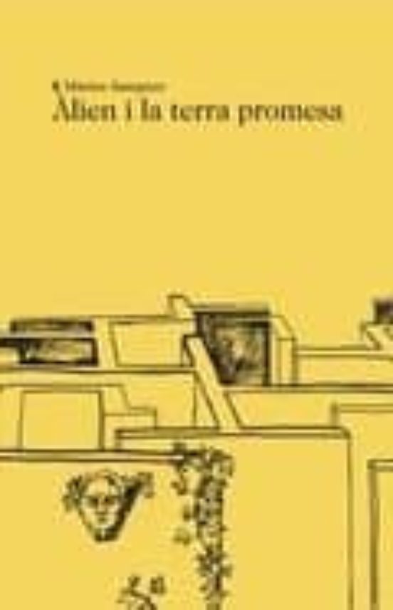 Àlien I La Terra Promesa
