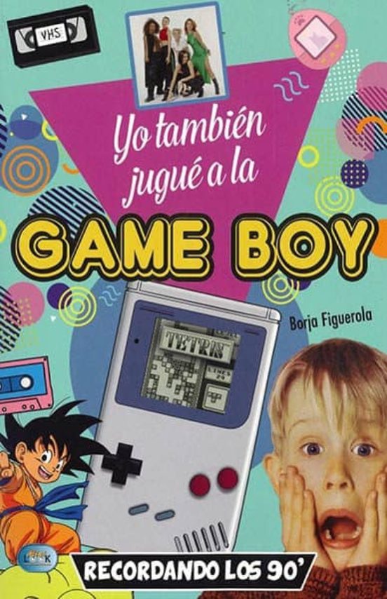 Yo También Jugué A La Game Boy
