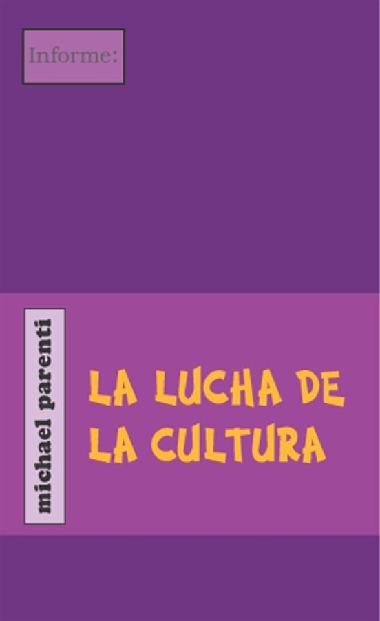 La Lucha De La Cultura