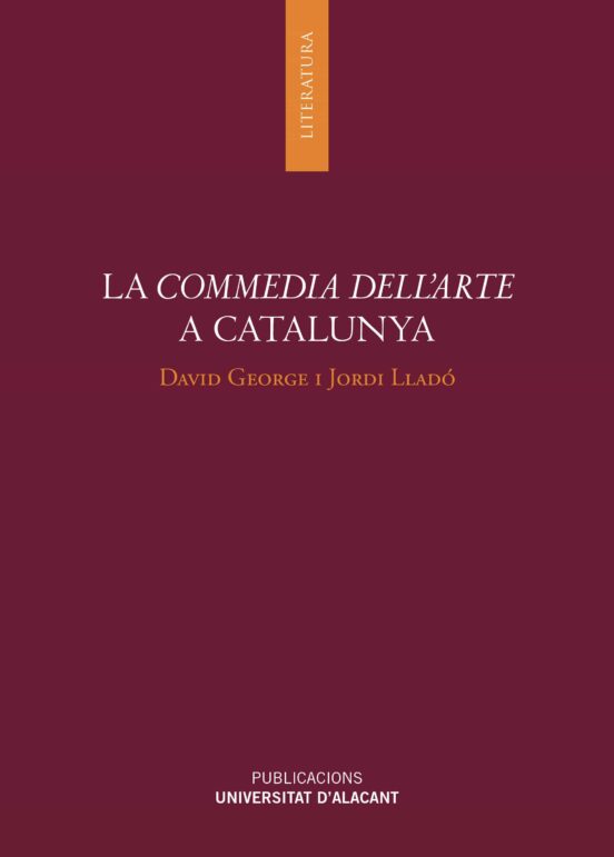La Commedia Dell'arte A Catalunya