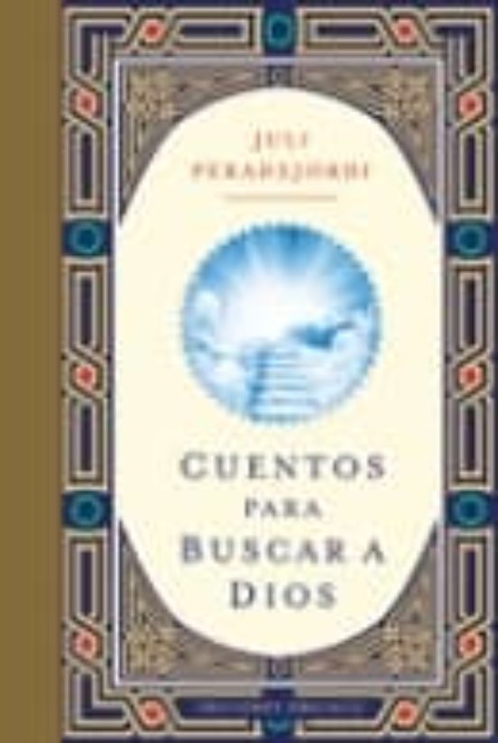 Cuentos Para Buscar A Dios