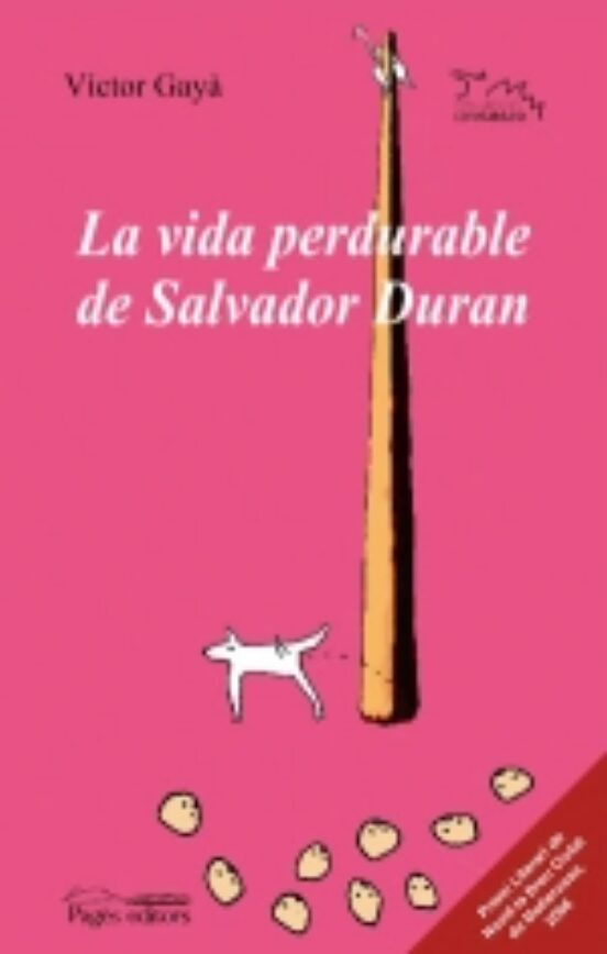 La Vida Perdurable De Salvador Duran