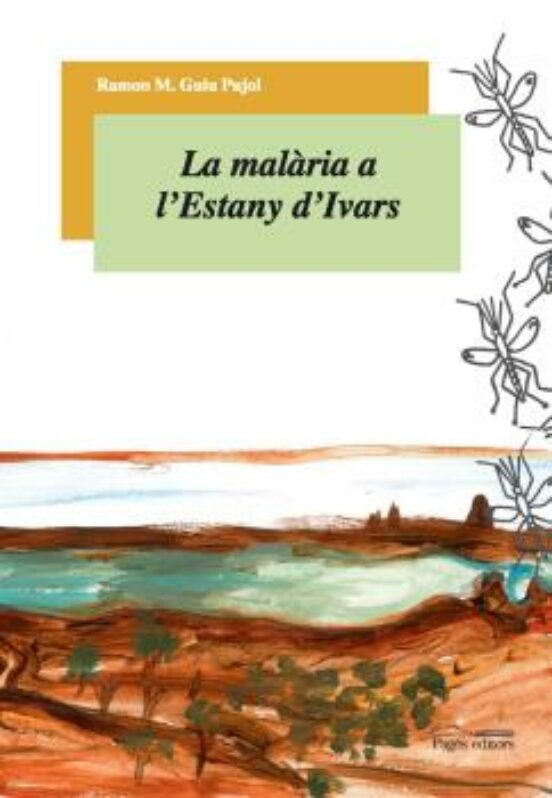 La Malària A L'Estany D'Ivars