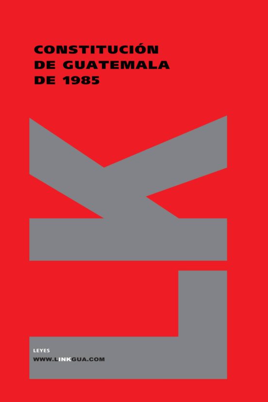 Constitución De Guatemala De 1985