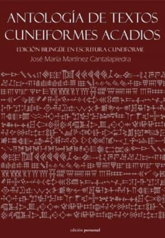 Antología De Textos Cuneiformes Acadios