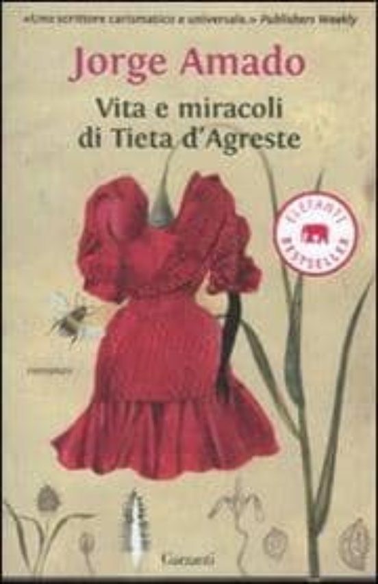 Vita e Miracoli Di Tieta D Agreste
