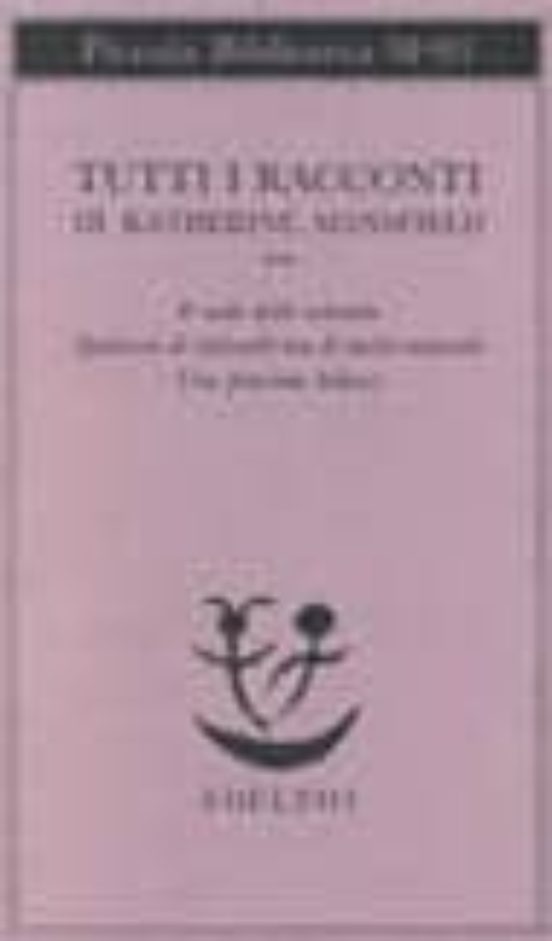 Tutti i Racconti. Vol. 2: Il Nido Delle Colombe-Qualcosa Di Infan Tile