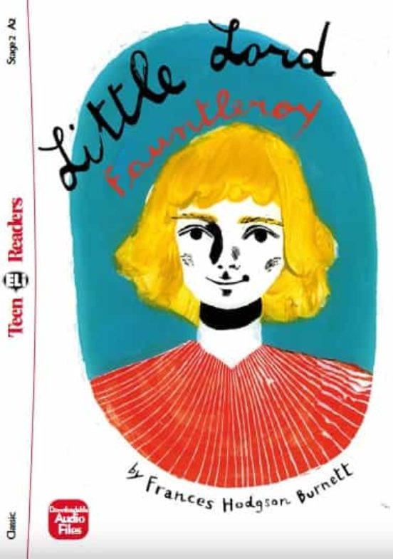 Little Lord Fauntleroy Tr2. Teen Eli Readers - Stage 2 - A2