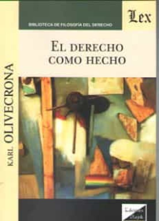 Derecho Como Hecho El