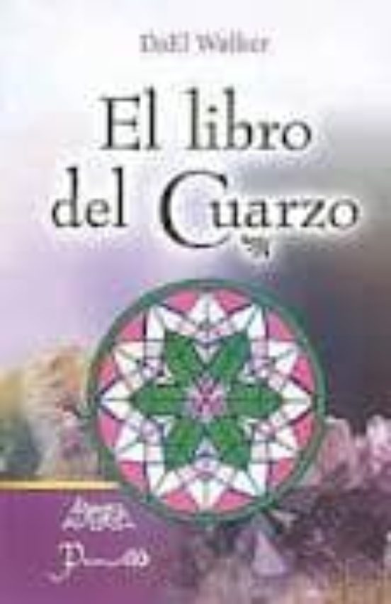 El Libro Del Cuarzo