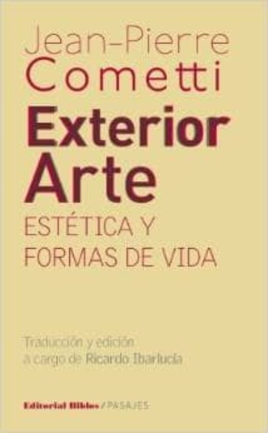 Exterior Arte: Estetica Y Formas De Vida