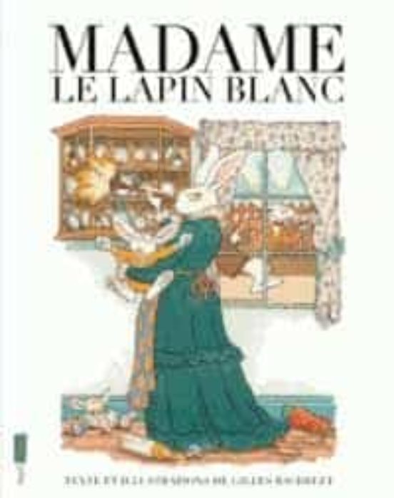 Madame Le Lapin Blanc
