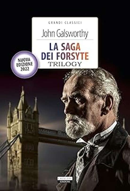 La Saga Dei Forsyte. Trilogy