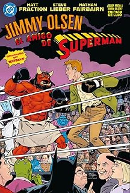 El Amigo De Superman. ¿quién Mató A Jimmy Olsen?